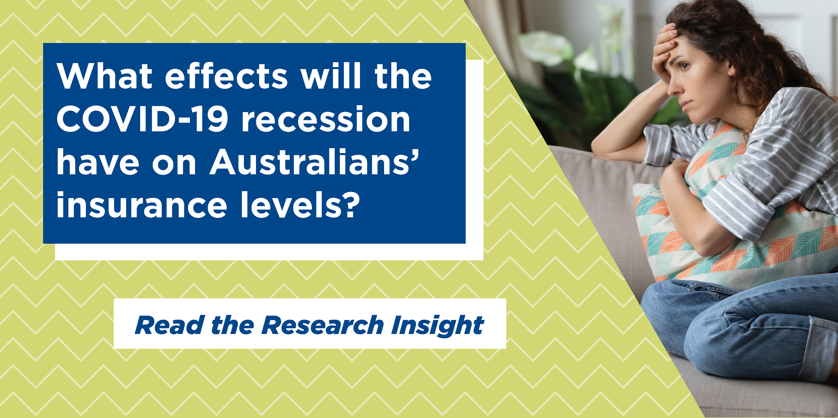 What effects will the COVID-19 recession have on Australians’ insurance levels?